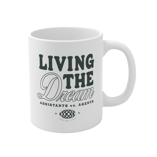 Living The Dream Mug