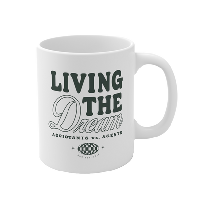 Living The Dream Mug