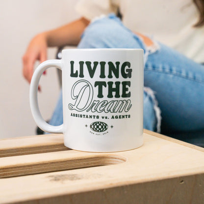 Living The Dream Mug